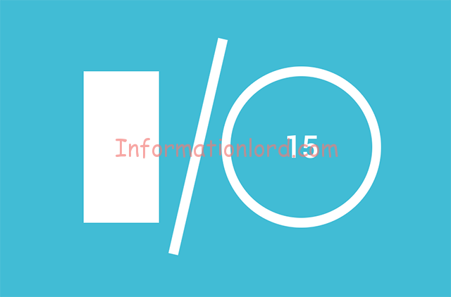 latest google io updates, Google IO gadgets launch, latest google IO news 2015