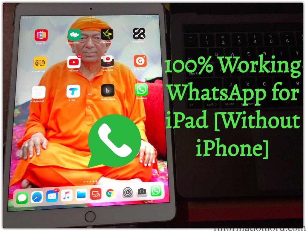 Install Whatsapp For Ipad Without Iphone 100 Working Information Lord